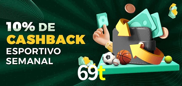 10% de bônus de cashback na 69t