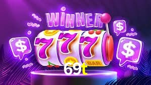 Welcome Bonus 69t